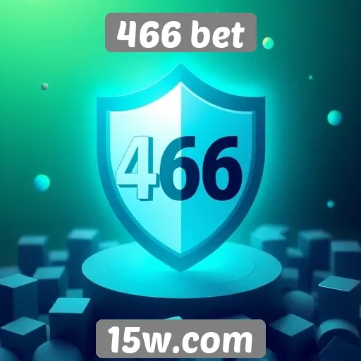 Segurança e proteção aos usuários da 466 bet